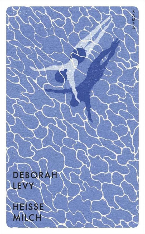 Cover for Deborah Levy · Heiße Milch (Paperback Book) (2020)