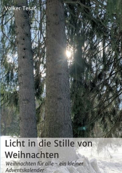 Cover for Tesar · Licht in die Stille von Weihnacht (Book) (2020)