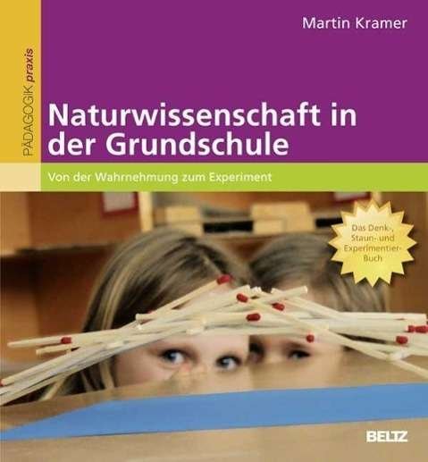 Cover for Kramer · Naturwissenschaft in der Grundsc (Bog)