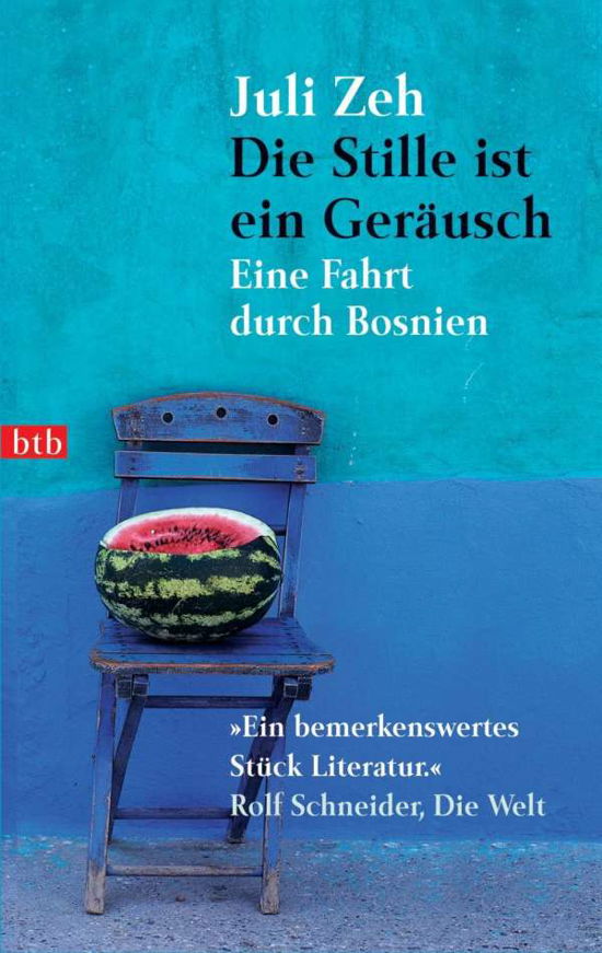 Btb.73104 Zeh.stille Ist E.geräusch - Juli Zeh - Livros -  - 9783442731046 - 