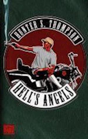 Heyne.67604 Thompson.Hells Angels - Hunter S Thompson - Livros -  - 9783453676046 - 