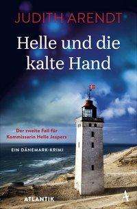 Helle und die kalte Hand - Arendt - Bücher -  - 9783455010046 - 