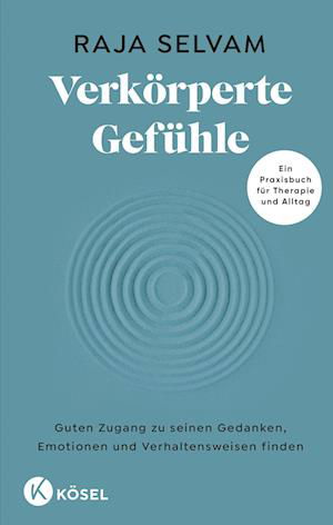 Cover for Raja Selvam · Verkörperte Gefühle (Book) (2023)