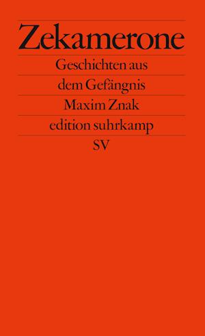 Zekamerone - Maxim Znak - Livros - Suhrkamp - 9783518128046 - 16 de janeiro de 2023