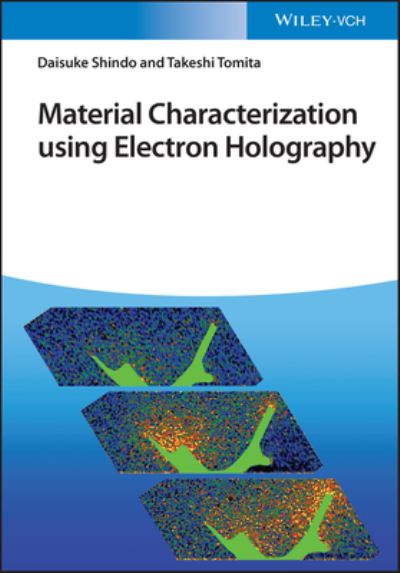 Cover for Daisuke Shindo · Material Characterization Using Electron Holography (Gebundenes Buch) (2022)