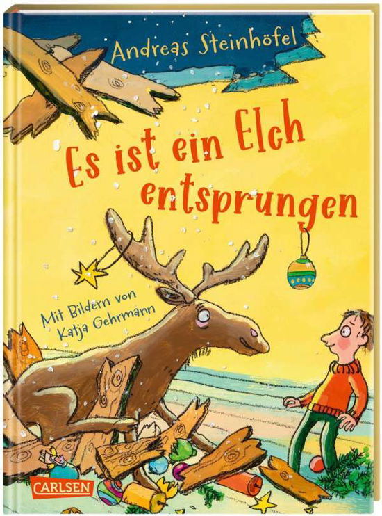 Cover for Andreas Steinhöfel · Es ist ein Elch entsprungen (Hardcover Book) (2021)