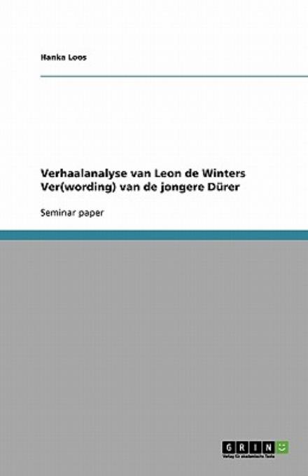 Cover for Loos · Verhaalanalyse van Leon de Winters (Book) [Dutch edition] (2013)