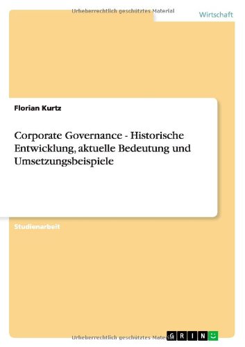 Cover for Kurtz · Corporate Governance - Historisch (Paperback Book) [German edition] (2012)