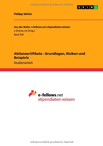 Cover for Philipp Müller · Aktienzertifikate - Grundlagen, Risiken Und Beispiele (Paperback Book) [German edition] (2012)