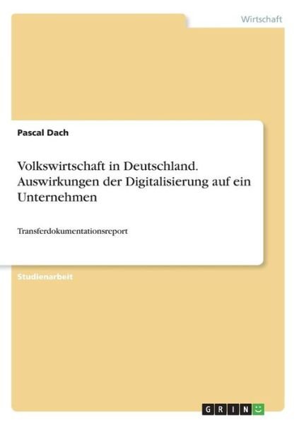 Cover for Dach · Volkswirtschaft in Deutschland. Au (Bok)