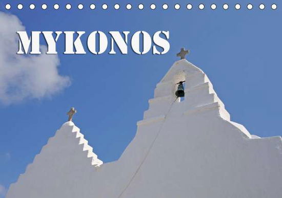 Cover for Blume · MYKONOS - Insel des Jetset (Tisch (Bok)