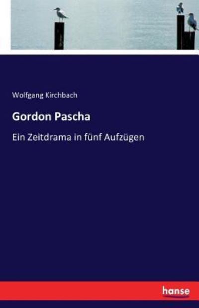 Cover for Kirchbach · Gordon Pascha (Book) (2016)