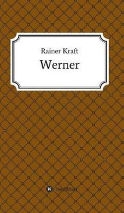 Cover for Kraft · Werner (Bok) (2017)