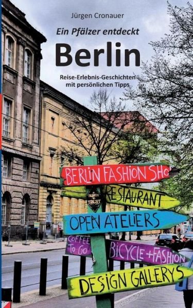 Cover for Cronauer · Ein Pfälzer entdeckt Berlin (Book) (2017)