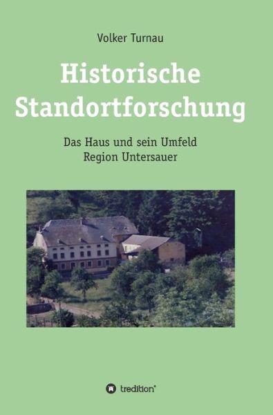 Cover for Turnau · Historische Standortforschung (Book) (2019)