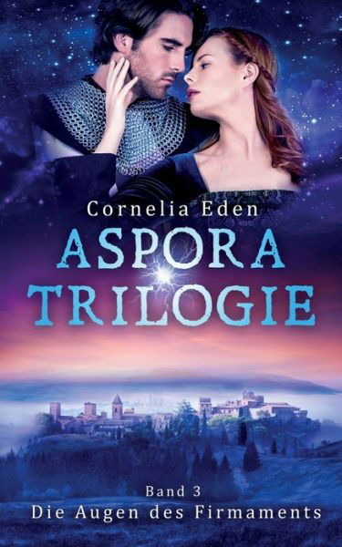 Aspora-Trilogie, Band 3 - Eden - Bøker -  - 9783750410046 - 13. november 2019
