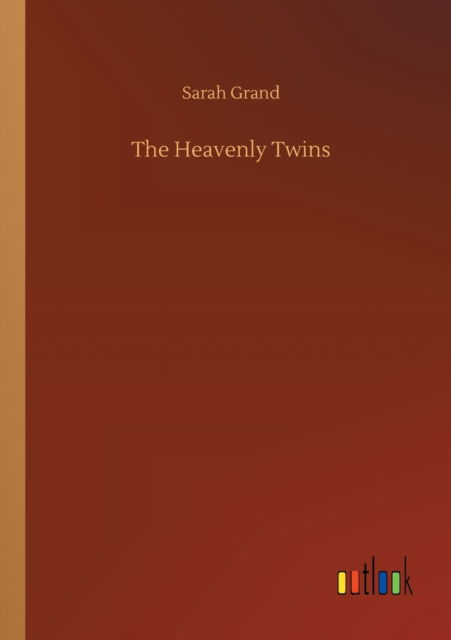 Cover for Sarah Grand · The Heavenly Twins (Paperback Book) (2020)