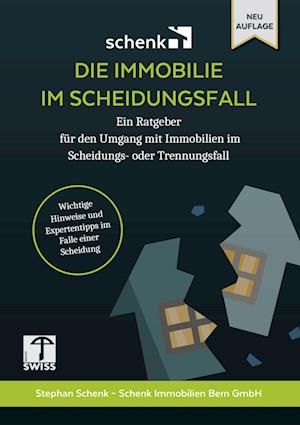Cover for Stephan Schenk · Die Immobilie im Scheidungsfall (Book) (2024)