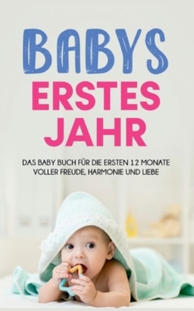 Cover for Anne Döring · Babys erstes Jahr (Paperback Book) (2021)