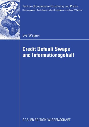 Cover for Eva Wagner · Credit Default Swaps Und Informationsgehalt (Paperback Book) [2008 edition] (2008)