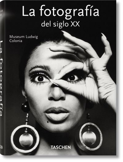 Cover for Taschen · La Fotografia del Siglo XX (Innbunden bok) [Spanish edition] (2012)