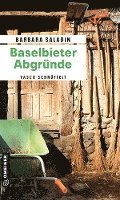 Baselbieter Abgründe - Barbara Saladin - Books - Gmeiner Verlag - 9783839201046 - February 9, 2022