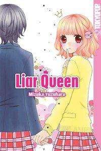 Cover for Yuzuhara · Liar Queen (Book)