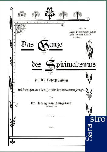 Cover for Georg Von Langsdorff · Das Ganze Des Spiritualismus (Paperback Book) [German edition] (2012)