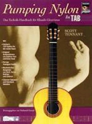 Pumping Nylon in Tab - Scott Tennant - Books - Alfred Music Publishing GmbH - 9783933136046 - October 7, 2010