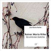 Cover for Rilke · Die schönsten Gedichte (Bog)