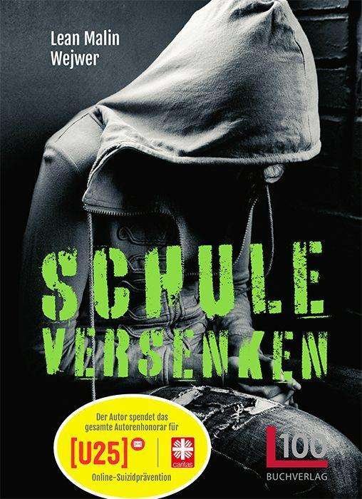 Cover for Wejwer · Schule versenken (Buch)