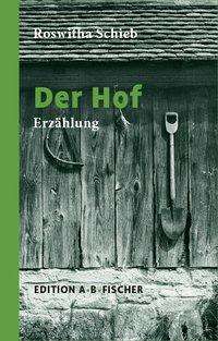 Cover for Roswitha Schieb · Der Hof (Book)