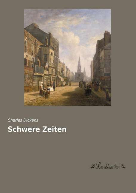 Cover for Dickens · Schwere Zeiten (Book)