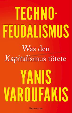 Cover for Yanis Varoufakis · Technofeudalismus (Bok) (2024)