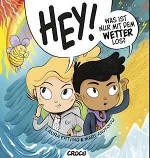 Cover for Laura Ertimo · Hey! Was ist nur mit dem Wetter los? (Book) (2022)