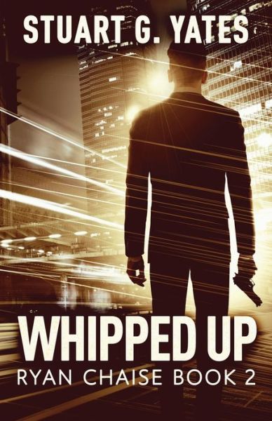 Cover for Stuart G Yates · Whipped Up (Paperback Book) (2022)