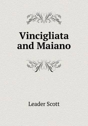 Cover for Leader Scott · Vincigliata and Maiano (Paperback Book) (2013)