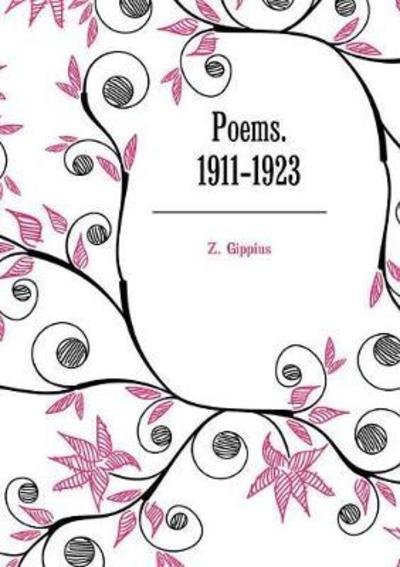 Cover for Z Gippius · Poems. 1911-1923 (Paperback Book) (2018)