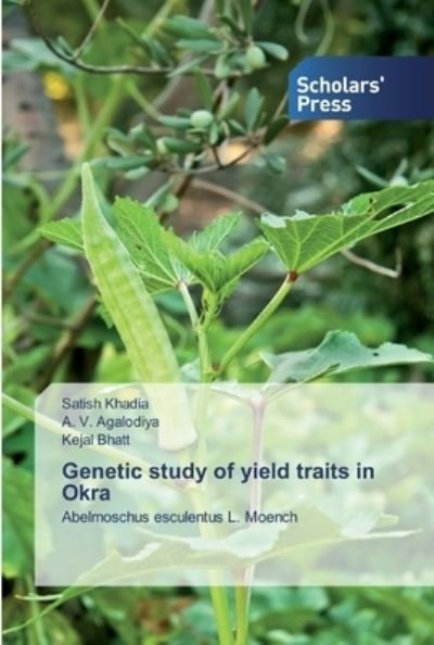 Cover for Khadia · Genetic study of yield traits in (Book) (2019)