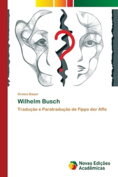 Cover for Bauer · Wilhelm Busch (Book) (2018)