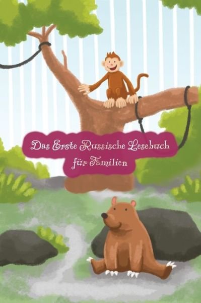 Cover for Lubov Babushkina · Das Erste Russische Lesebuch fur Familien (Paperback Bog) (2022)