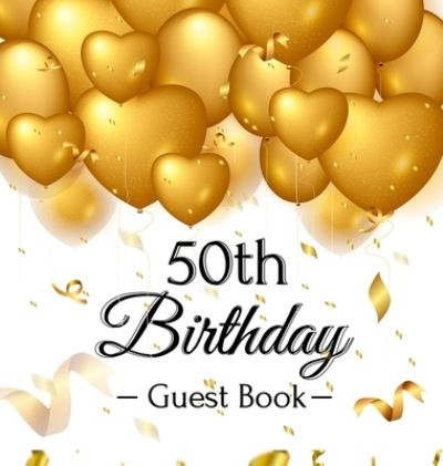 Cover for Birthday Guest Books Of Lorina · 50th Birthday Guest Book (Inbunden Bok) (2020)