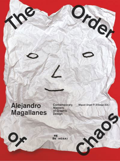 Cover for Alejandro Magallanes · Alejandro Magallanes - The Order of Chaos (Hardcover Book) [Bilingual edition] (2024)