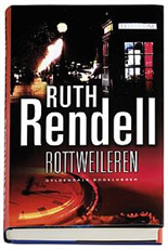 Cover for Ruth Rendell · Rottweileren (Innbunden bok) [1. utgave] (2006)