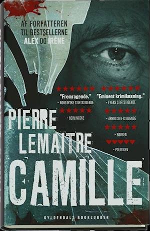 Cover for Pierre Lemaitre · Camille (Gebundesens Buch) [1. Ausgabe] (2015)
