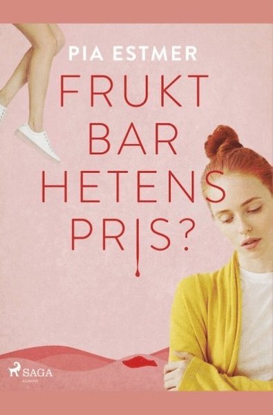 Cover for Pia Estmer · Fruktbarhetens pris? (Bog) (2019)