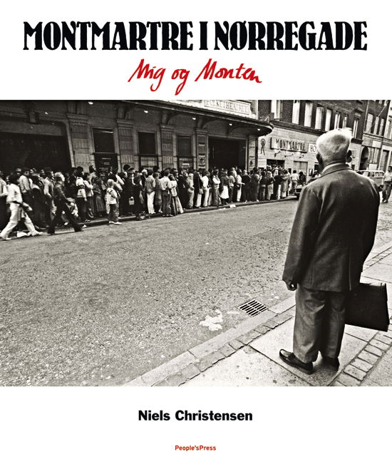 Cover for Niels Christensen · Montmartre i Nørregade (Inbunden Bok) [1:a utgåva] [Indbundet] (2010)