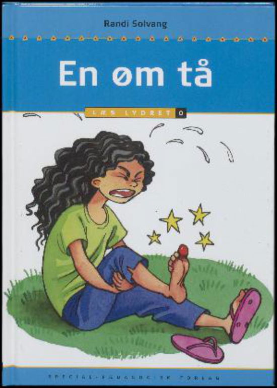 Læs lydret: En øm tå, Læs lydret 0 - Randi Solvang - Bücher - Special - 9788771771046 - 6. Juni 2017