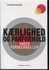Cover for Thomas Nielsen · Kærlighed og parforhold (Sewn Spine Book) [1th edição] (2011)