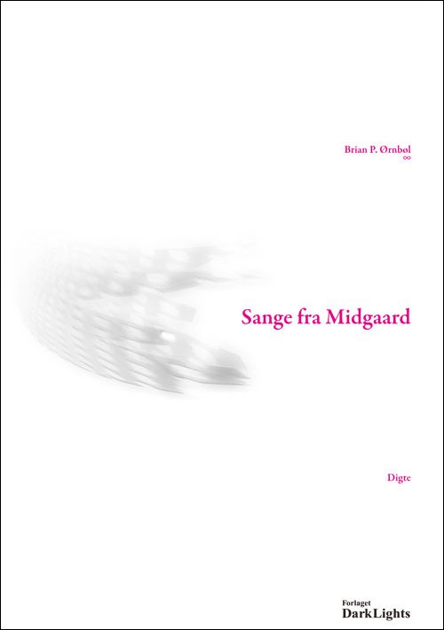 Cover for Brian P. Ørnbøl · Sange fra Midgaard (Book) [1e uitgave] (2010)